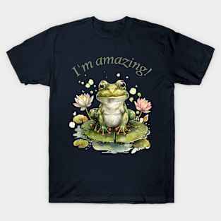 I am amazing! T-Shirt